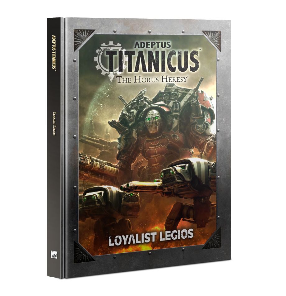 Adeptus Titanicus: Loyalist Legio